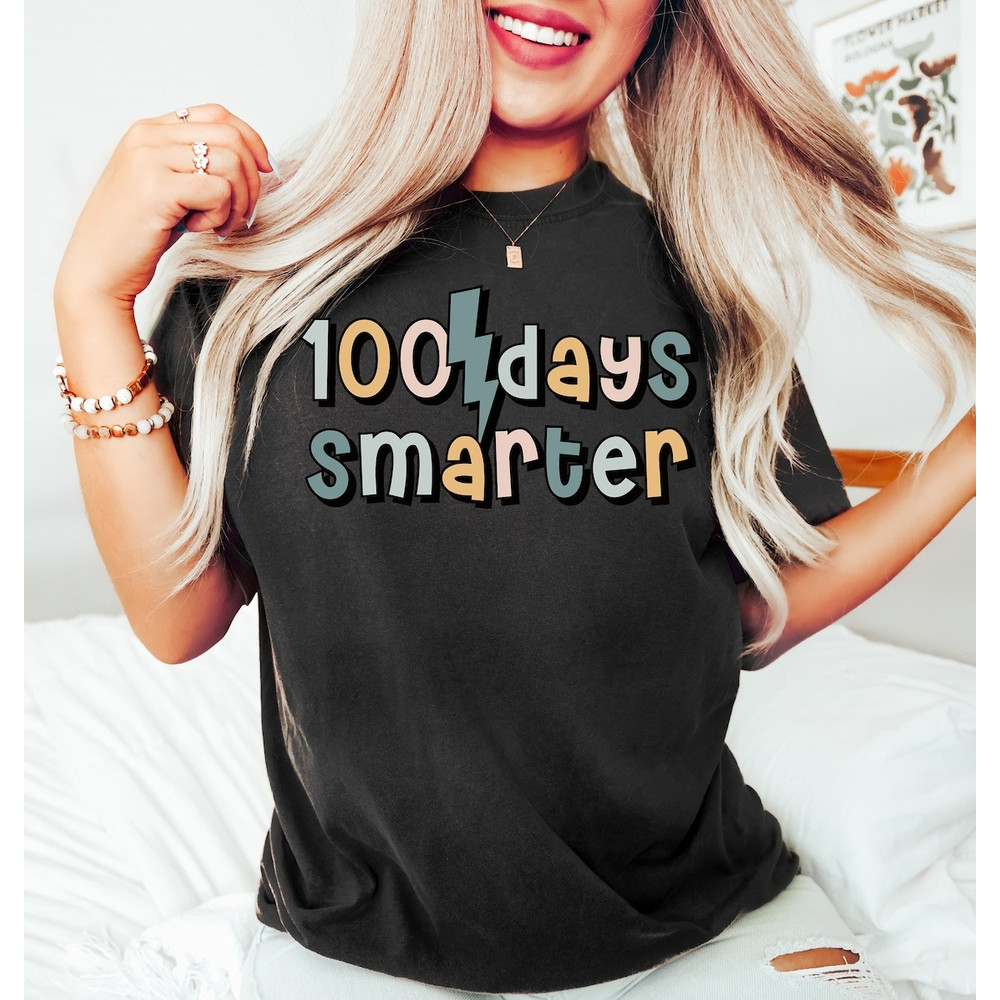 100 Days of School Shirt, Teacher Shirts, 100 Days Teacher Tee, Teacher Group TShirts, Kids Toddler 100 Days Smarter.jpg
