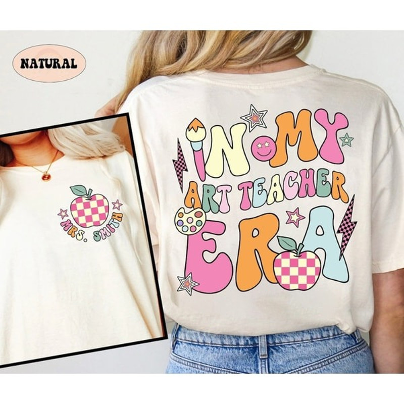 Art Teacher Shirt, In My Art Teacher Era, Custom Art Teacher Shirt, Retro Teacher Era Shirt, Back To School Shirt.jpg