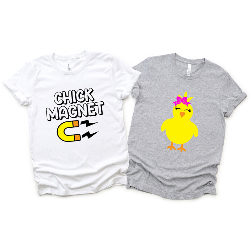 Chick Magnet and Chick Shirt, Easter Couple Shirt, Easter Shirt, Couple Shirt, Chick Magnet Shirt, Funny Easter Shirt, Funny Easter Shirt.jpg