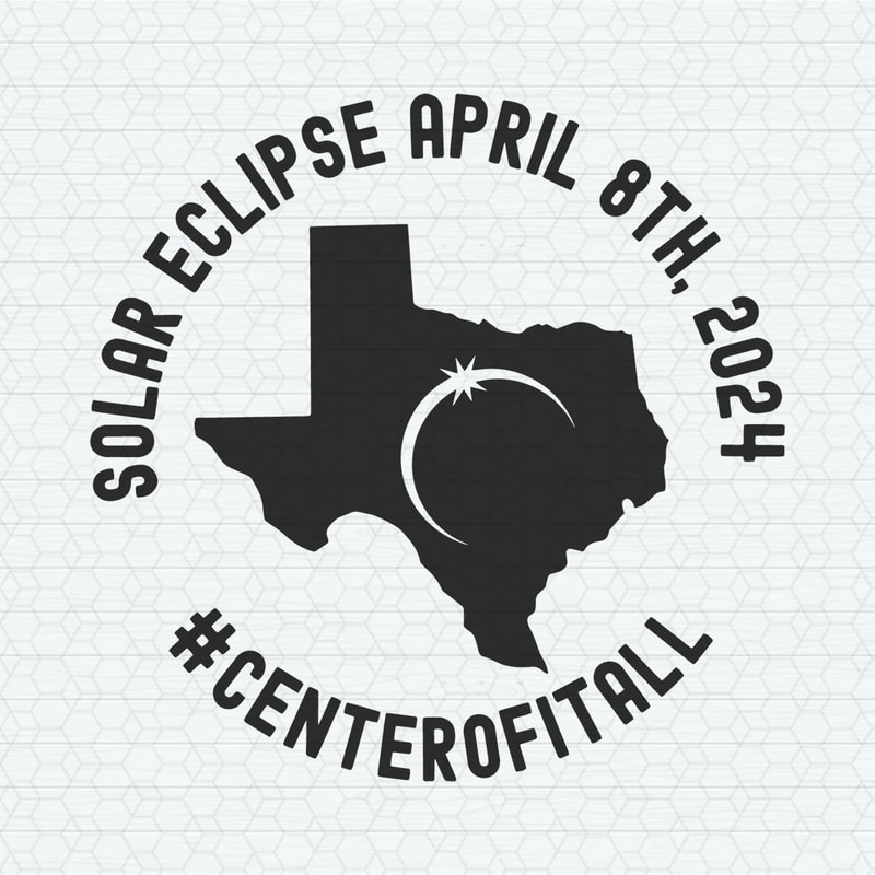 ChampionSVG-2902241048-solar-eclipse-texas-2024-center-ofitall-svg-2902241048png.jpeg