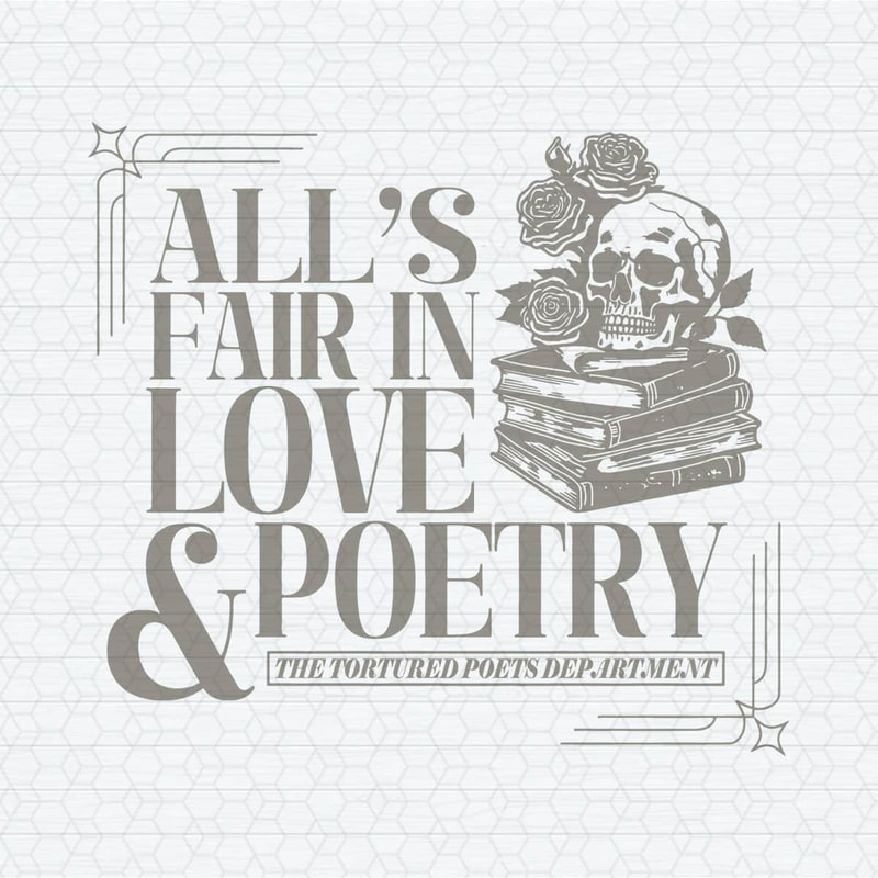 ChampionSVG-2803241069-alls-fair-in-love-and-poetry-tortured-poets-department-svg-2803241069png.jpeg