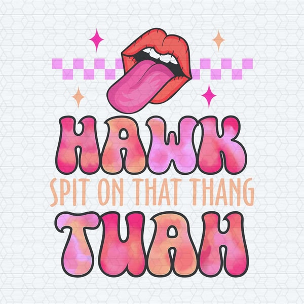 ChampionSVG-Hawk-Tuah-Viral-Humor-Meme-PNG.jpg
