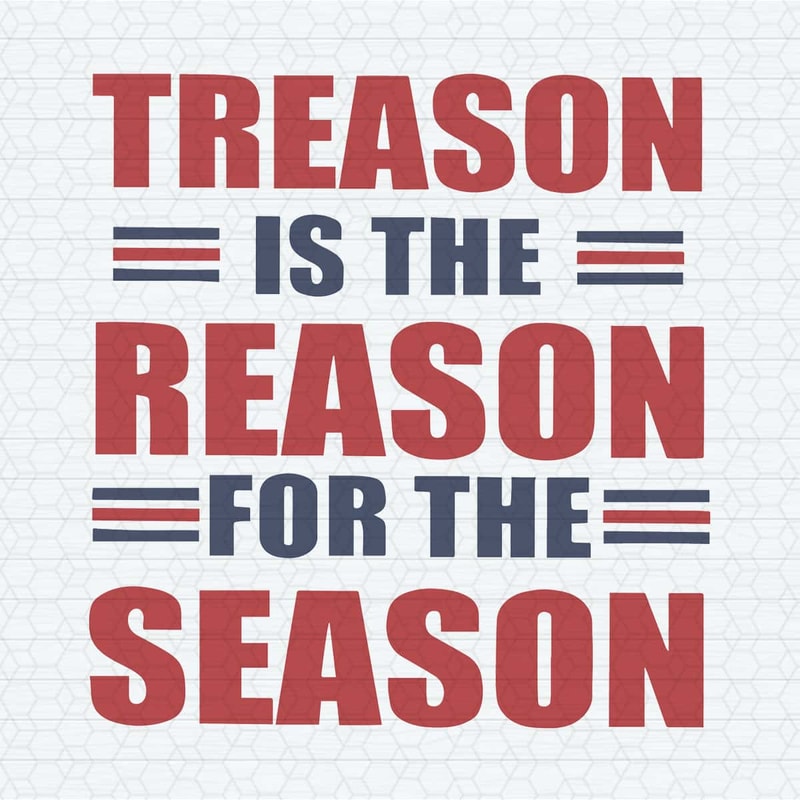 ChampionSVG-Treason-Is-The-Reason-For-The-Season-SVG.jpg