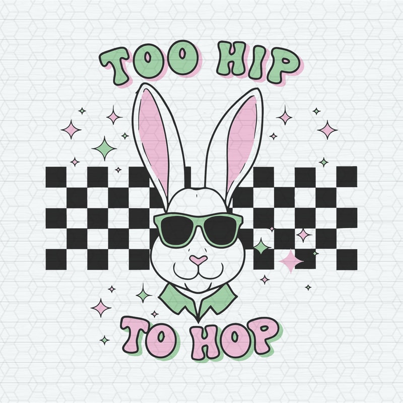 ChampionSVG-2602241016-funny-too-hip-to-hop-easter-bunny-svg-2602241016png.jpeg