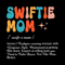 2710231008 Swiftie Mom Definition Taylors Version Svg File For Cricut 2710231008.png