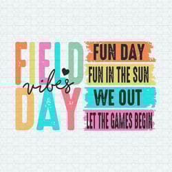 school field day vibes fun day svg
