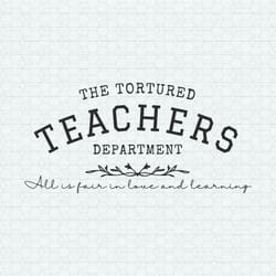 the tortured teachers department svg