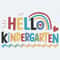 Hello Kindergarten First Day Of School SVG.jpg