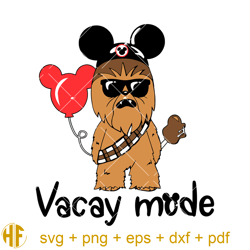 cute chewbacca svg, chewie chewy svg, vacay mode galaxy's