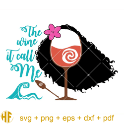 moana the wine it calls me svg, disney wine glass svg.jpg