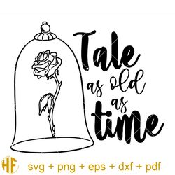 tale as old as time svg, disney quote svg, fairy tales svg.jpg
