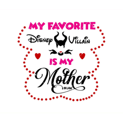 evil queen my favorite disney villain is my mother svg