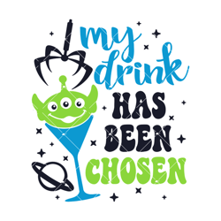 my drink has been chosen svg, toy alien wine glass svg