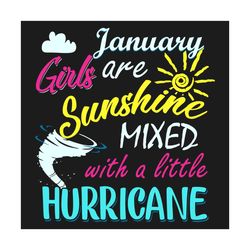 january girls are sunshine svg, birthday svg, january svg, january birthday svg, january girl svg, january gifts, happy