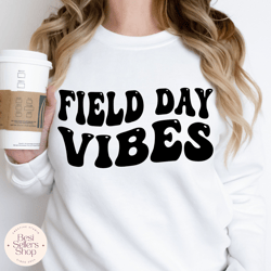 field day vibe svg, field trip svg, field day svg
