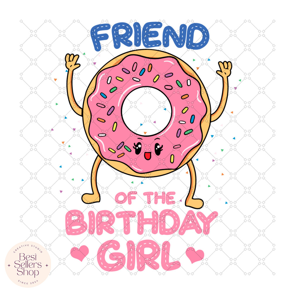 Friend Of The Birthday Girl Pink Donut Svg, Birthday Sv.jpg