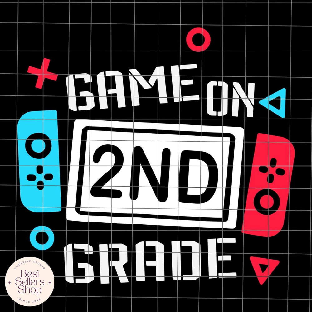 Game On 2ND Grade Svg, Second Grade Back To School Svg Svg, Teacher Quote Svg, Back To School Quote.jpg