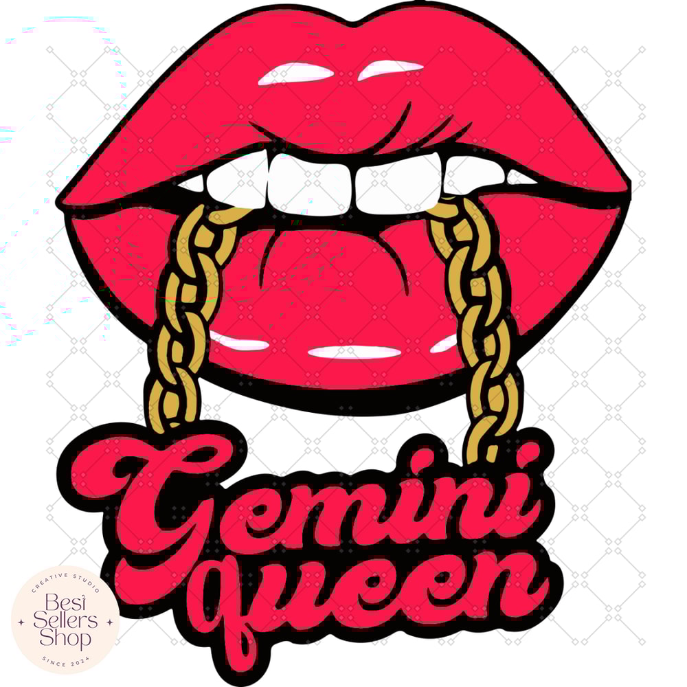 Gemini Queen Zodiac Lip Svg, Birthday Svg, Gemini Girl.png