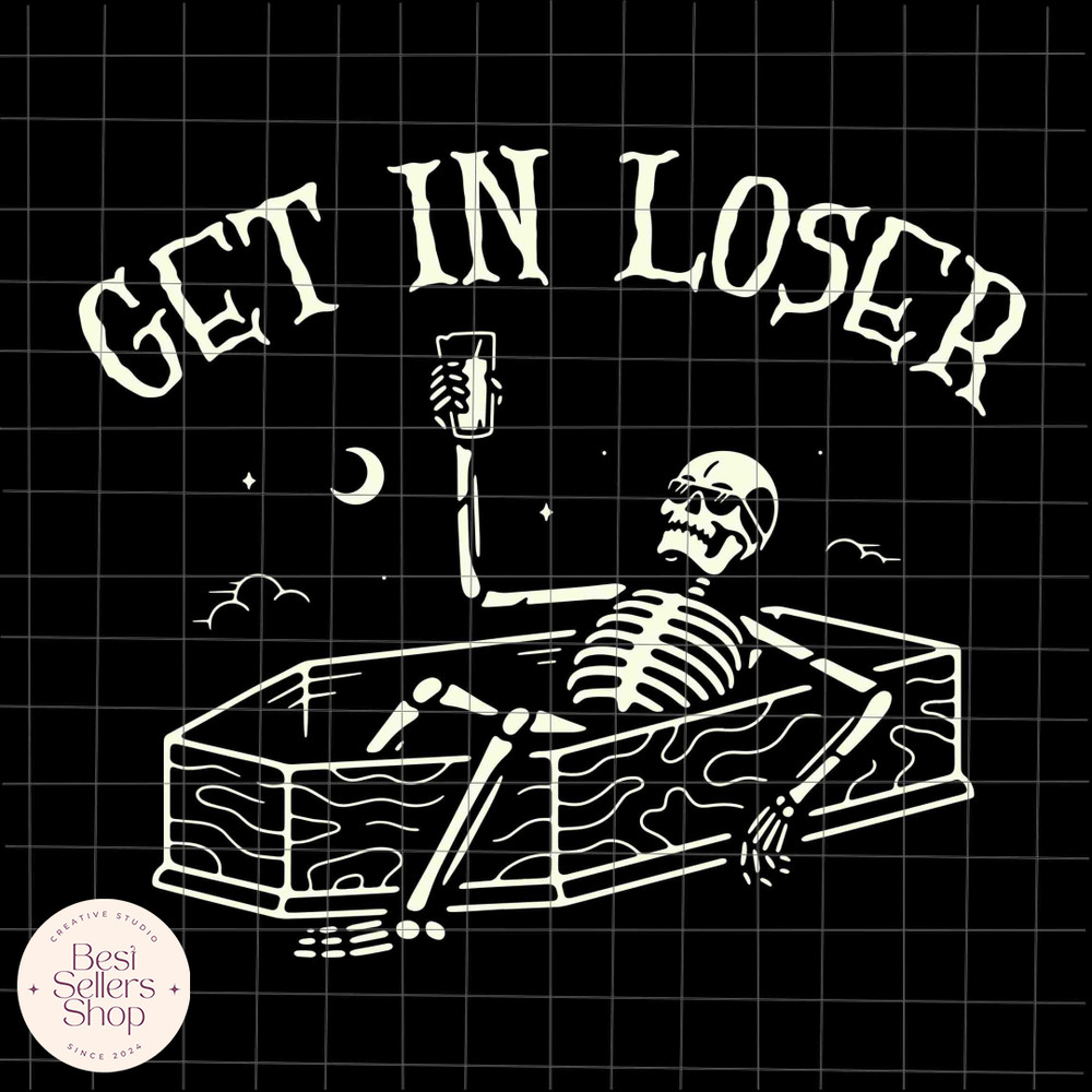 Get In Loser Svg, Skeletons Drink Coffee Svg, Skeletons Halloween Svg, Skeletons Dancing Svg, Dancin.jpg