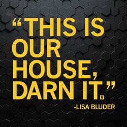 This Is Our House Darn It Lisa Bluder Iowa Hawkeyes Svg