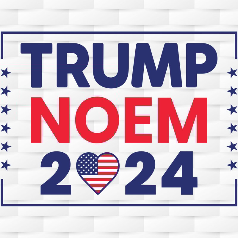 Trump Noem 2024 President Election SVG Best Gift For Voters.jpg