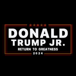 support donald trump jr 2024 svg return to greatness campaign trending svg