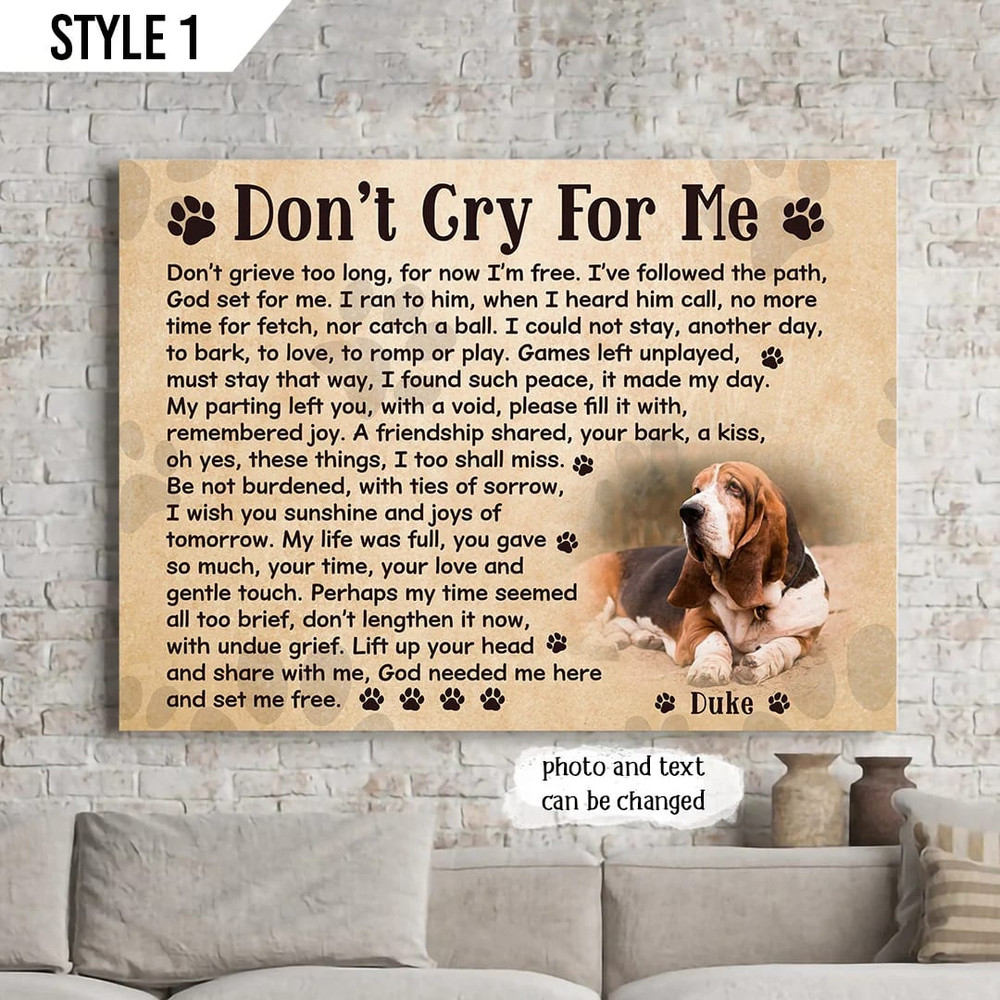 Don't Cry For Me Dog Horizontal Canvas Poster - Poster To Print - Dog Memorial Gift For Dog Lovers.jpg