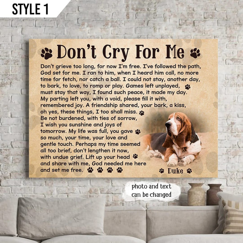 Don't Cry For Me Dog Horizontal Canvas Poster - Poster To Print - Dog Memorial Gift For Dog Lovers.jpg