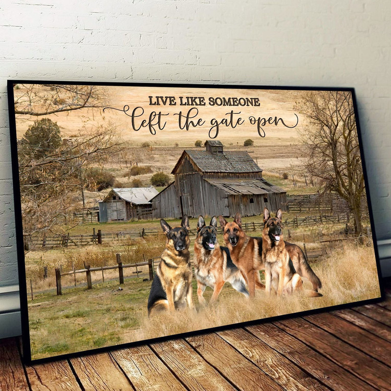 German Shepherd-Live Like Someone Poster & Matte Canvas - Canvas Painting - Gift For Dog Lovers - Art For Wall.jpg