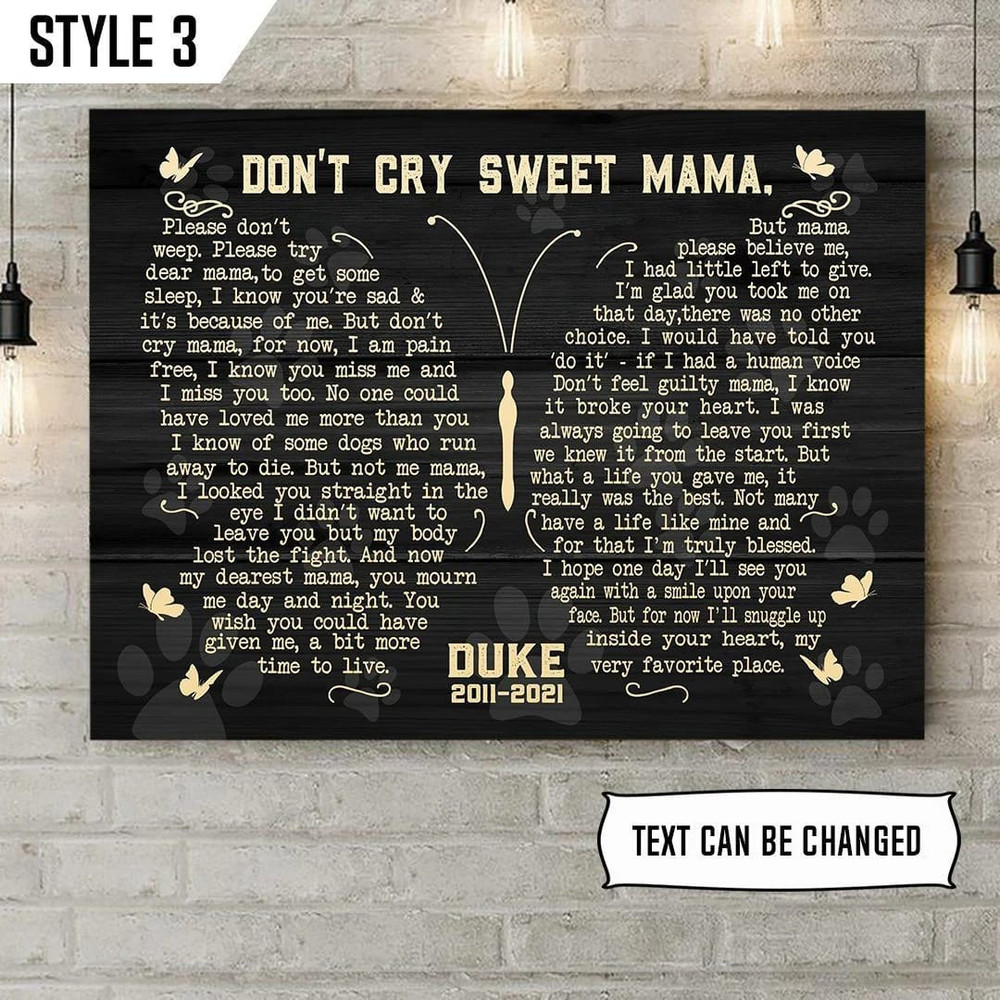 Personalized Poster & Canvas Don't Cry Sweet Mama Dog Poem Printable Canvas Poster - Wall Canvas Art - Dog Lovers Gifts for Him or Her.jpg