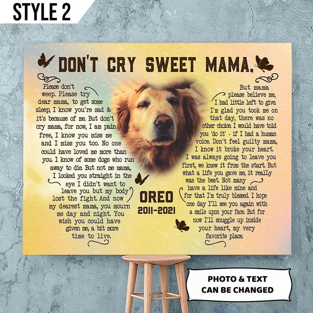 Personalized Poster & Canvas Don't Cry Sweet Mama Dog Poem Printable Canvas Poster - Wall Canvas Art - Gift For Dog Lovers.jpg