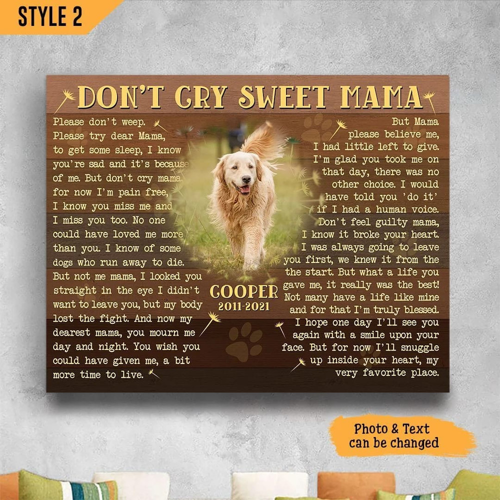 Personalized Poster & Canvas Don't Cry Sweet Mama Dog Poem Printable Matte Canvas - Gift For Dog Mom.jpg