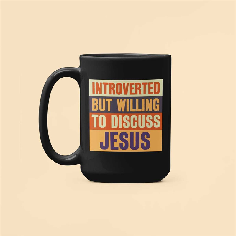 Introverted but Willing to Discuss Jesus, Christian Coffee Mug, Christian Gifts for Her, Jesus Mug, Jesus Lover, Gifts f.jpg