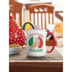 italian gifts, i speak fluent italian, italian mug, italian speaker gifts, italian slang, hand talker