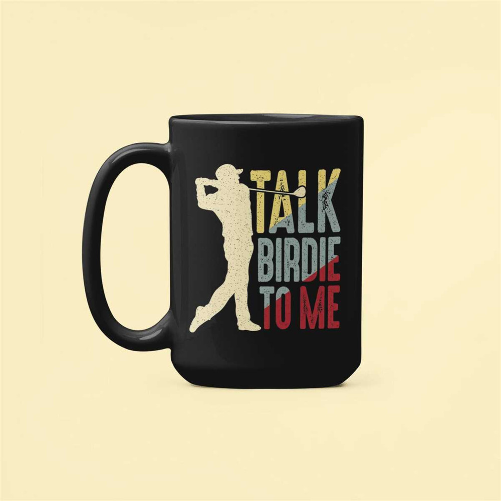 Talk Birdie To Me Golf Mug, Golfer Gifts, Funny Golfing Coffee Cup, Gift for Golfer, Golf Humor, Dirty Golf Joke, Funny.jpg