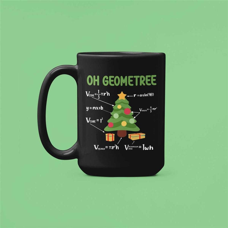 Oh Geometree Mug, Oh Geometry Gifts, Funny Geometry Gifts, Geometry Teacher Christmas Gift, Geomety Lover, Oh Christmas.jpg