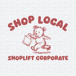 Retro Shop Local Shoplift Corporate SVG