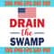 Drain The Swamp SVG President Trump 4th Of July SVG Cricut.jpg