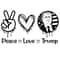 Peace Love Trump Face SVG File For Cricut For Silhouette Cut File Dxf PNG SVG Digital Download.jpg