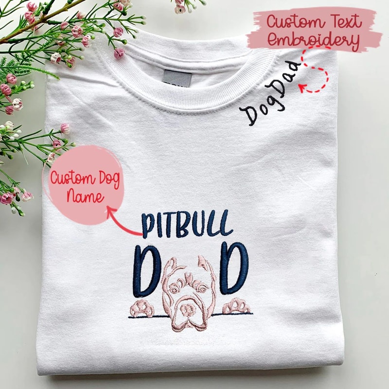 Custom Pitbull Dog Dad Embroidered Collar Shirt, Personalized Shirt with Dog Name, Best Gifts for Pitbull Lovers.jpg