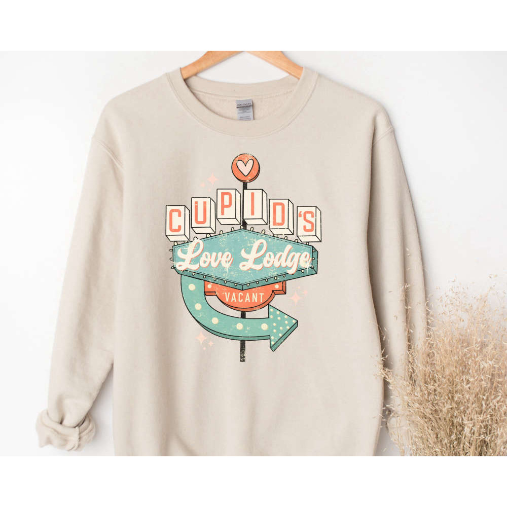 Cupid's Love Lodge Vacant Sweatshirt, Valentine's Day Sweatshirt, Gift For Women.jpg
