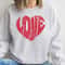 Love Hearts Sweatshirt, Valentines Day Sweatshirt, Valentines Day Shirts For Women.jpg