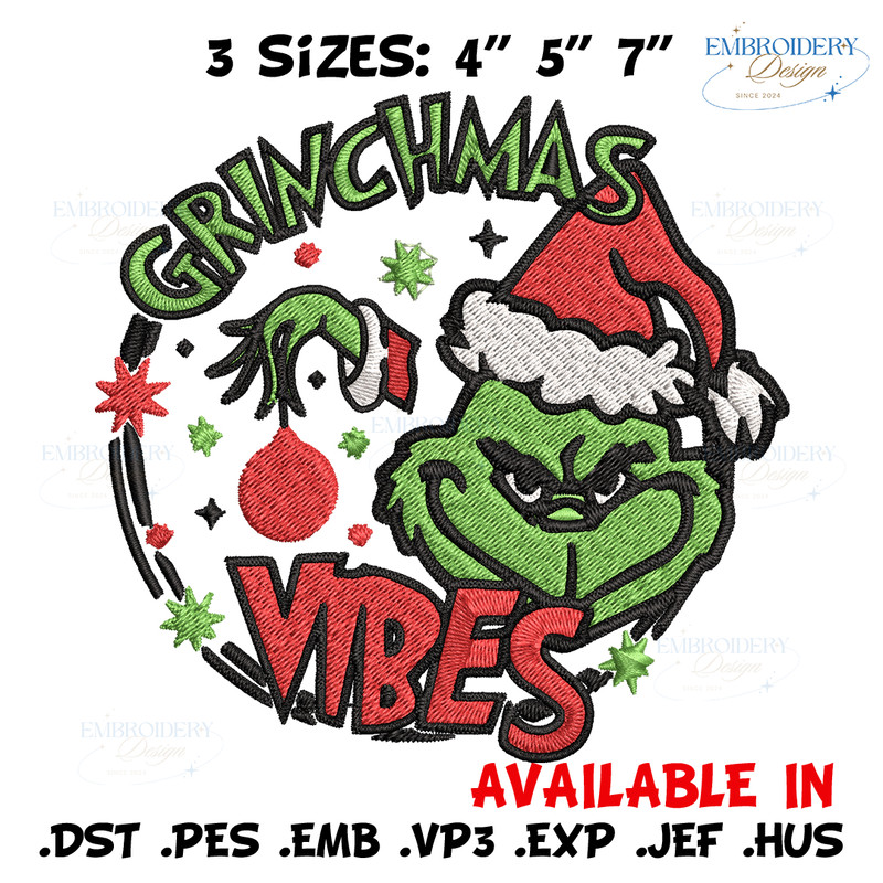Christmas Vibes Grinch Embroidery design, Grinch Christmas Embroidery, Grinch design, Embroidery file, Digital download..jpg