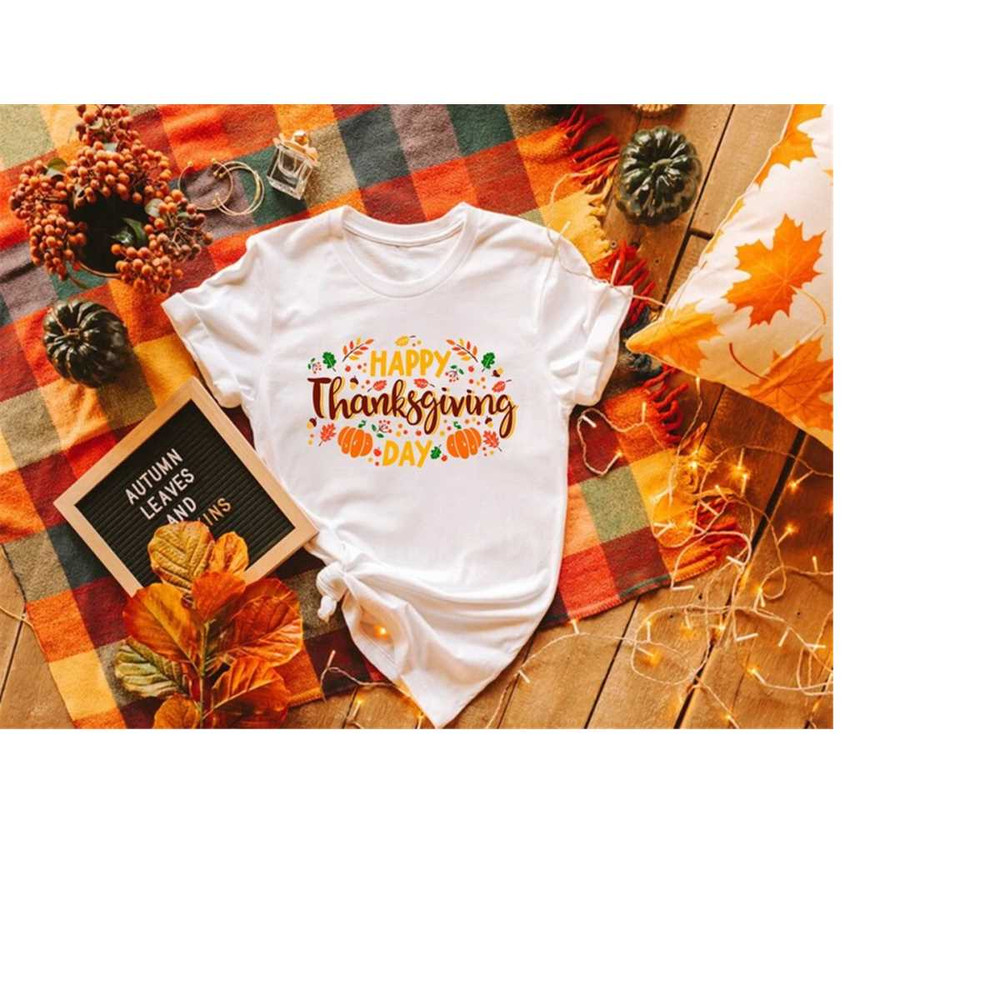 Happy Thanksgiving Shirt, Thanksgiving Vacation Shirt, Family Thanksgiving Shirt, Thanksgiving Food Shirt, Thanksgiving.jpg