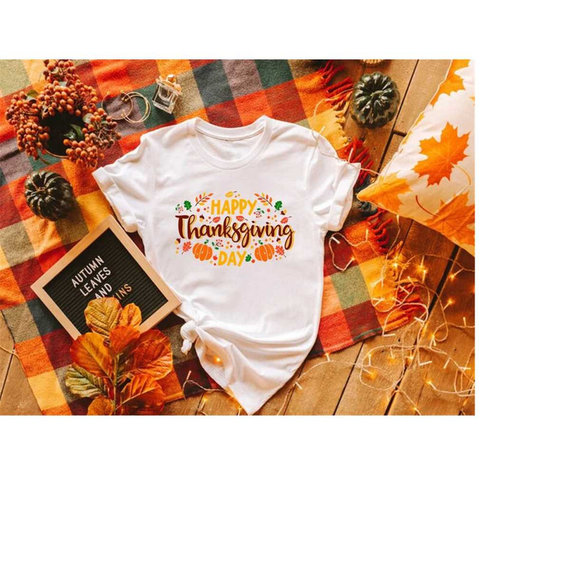 Happy Thanksgiving Shirt, Thanksgiving Vacation Shirt, Family Thanksgiving Shirt, Thanksgiving Food Shirt, Thanksgiving.jpg