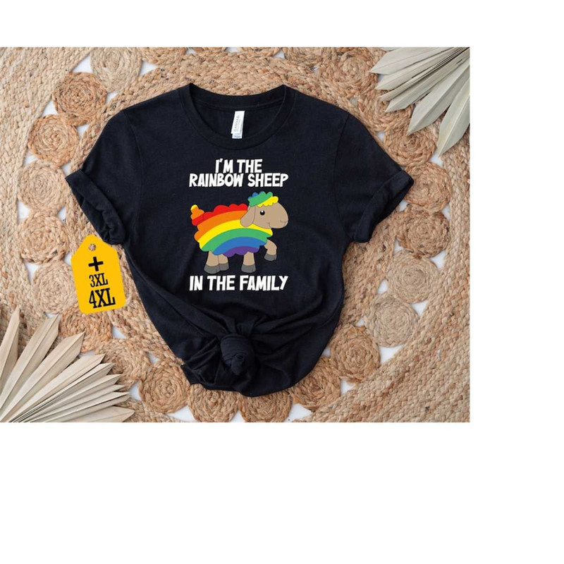 I'm The Rainbow Sheep In The Family Shirt, Lgbtq Shirt, Animal Shirt, Gay Pride Shirt, Funny Gay Shirt, Pride Month Shir.jpg