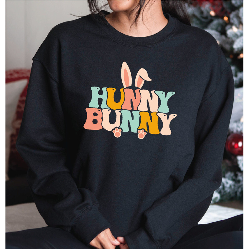 Happy Easter Day Sweatshirt, Hunny Bunny, Easter Bunny Sweatshirt and Hoodie, A205.jpg
