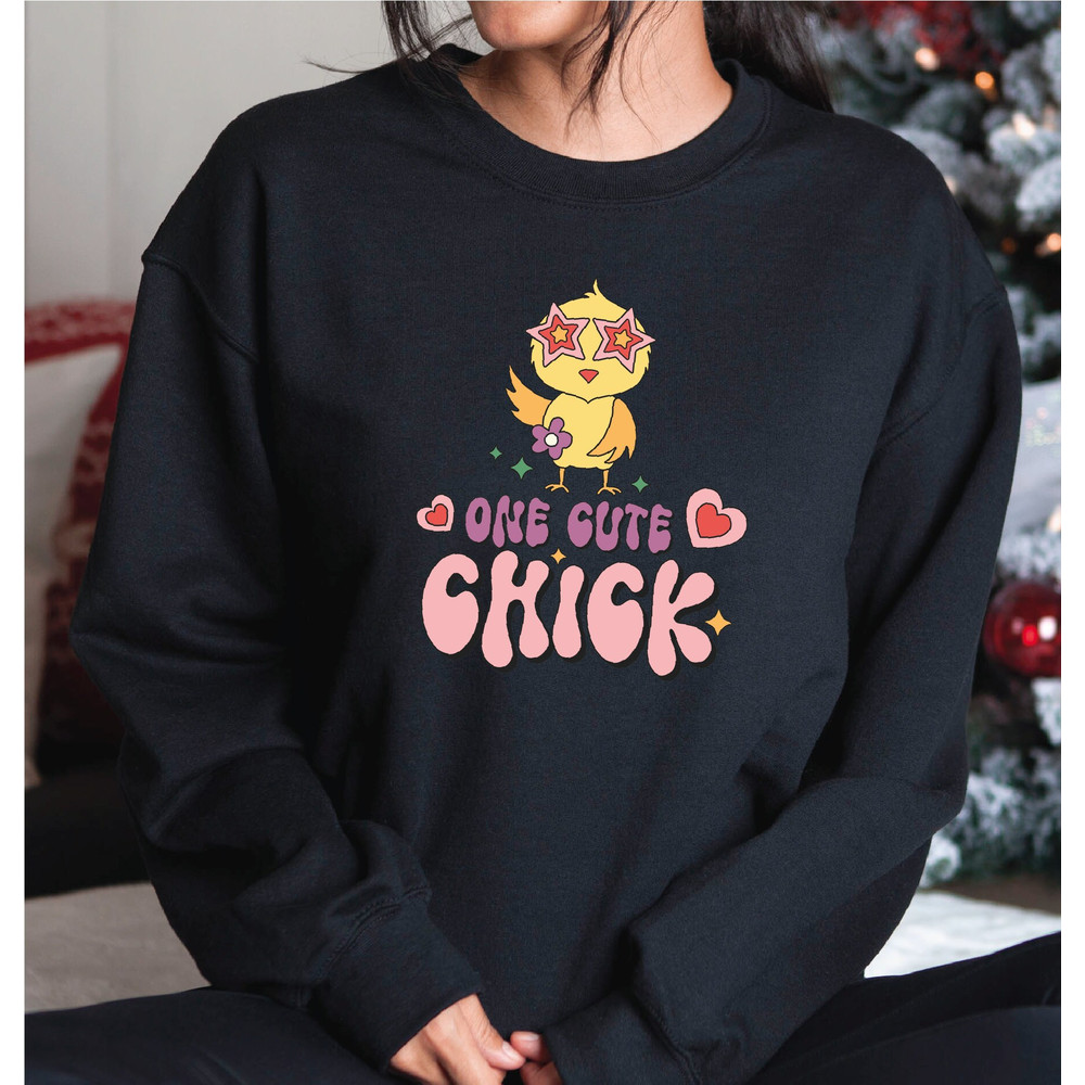 One Cute Chick Sweatshirt, Happy Easter Day Sweatshirt, Easter Chick Sweatshirt and Hoodie, A245.jpg