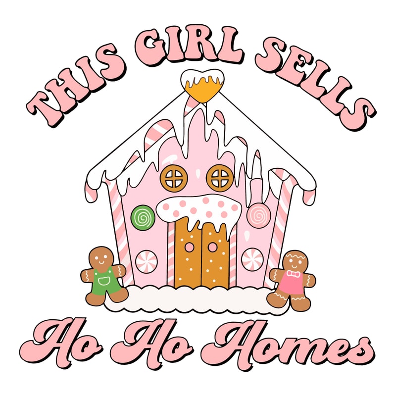2310231044-real-es-tate-agent-this-girl-sells-ho-ho-homes-svg-file-2310231044png.png