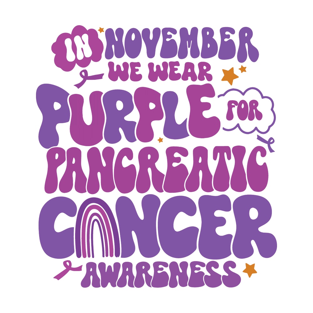 3110231077-in-november-we-wear-purple-for-pancreatic-cancer-svg-file-3110231077png.png